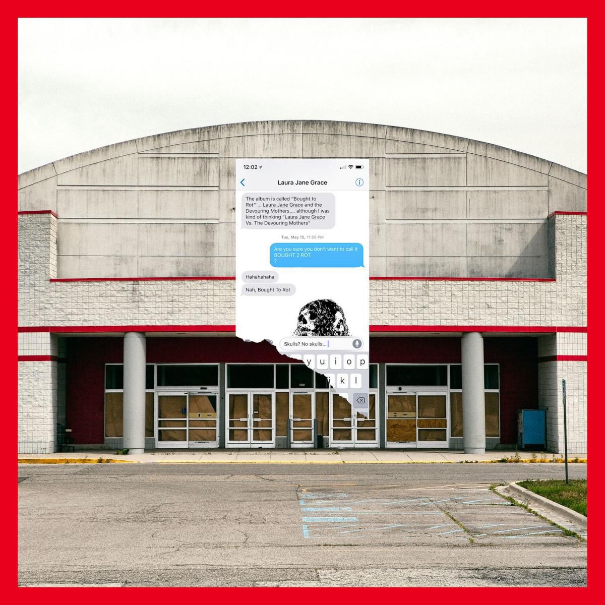 laura jane grace & the devouring mothers-bought to rot.jpg